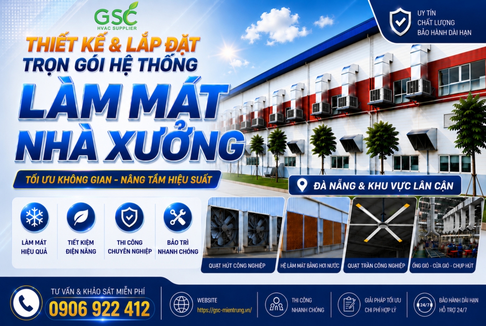 Giải Pháp Thiết Kế & Lắp Đặt Hệ Thống Làm Mát Nhà Xưởng Tại Đà Nẵng